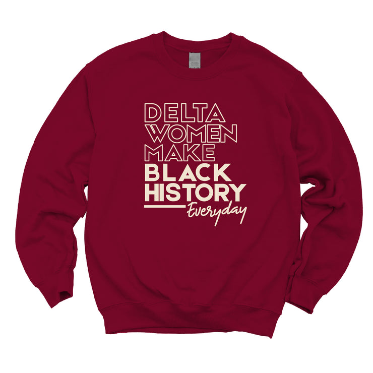 Delta Women Make Black History Sweatshirt