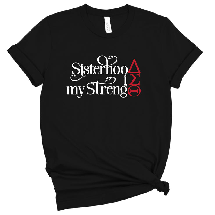 Short Sleeve Sisterhood is my Strength Tee