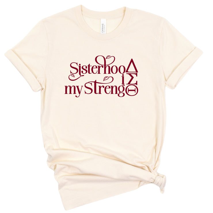 Short Sleeve Sisterhood is my Strength Tee