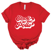 Short Sleeve 2024 Stroll to the Polls Campaign Tee