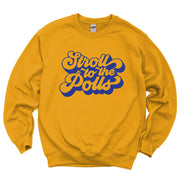 2024 Stroll to the Polls Campaign Classic Sweatshirt