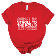 Short Sleeve Stroll to the Polls Repeat Tee